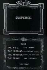 Suspense, Lois Weber 1913
